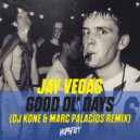 Jay Vegas - Good Ol' Days