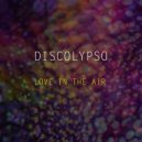 Discolypso - Love In The Air (Radio Edit)