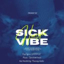 HARRYLA - Sick Vibe