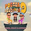 LOCOS & Salve Malak & Lourena - Poesia Acústica #9: Melhor Forma (LOCOS Remix)