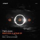 Two-Gun - Acrab