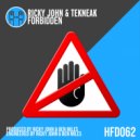 Ricky John & Tekneak - Forbidden (Original Mix)