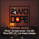 2woDope Feat. Sbogzien & Matazz - Dlalangamabele