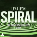 Lena Leon, The BreakBomb Project - Spiral (The BreakBomb Project Extended Instrumental Remix)