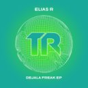Elias R - Feel About You (Original Mix)