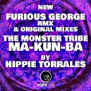 The Monster Tribe & Hippie Torrales - Ma-Kun-Ba (The Monster Mix)