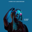 Starboy & Djmastersound - Let Me Be A Lover (feat. Djmastersound)