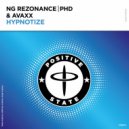 NG Rezonance, PHD & Avaxx - Hypnotize