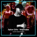 Spice Girls - Wannabe (Giovi Bootleg)