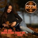 Djs Vibe - Underground Trance Mix 2022 ()