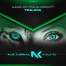 Lucas Deyong & 0Gravity - Trauma (Extended Mix)