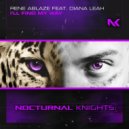 Rene Ablaze feat. Diana Leah - I'll Find My Way