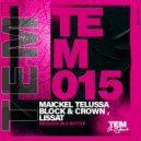 Block & Crown, Lissat, Maickel Telussa - Message In A Bottle (Original Mix)