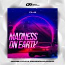 FiLLiX - Madness on earth (Beglad remix)