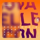 Covayelle - Say Is Says