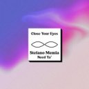 Stefano Memia - Need Ya'