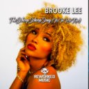 Brooke Lee - The Schoop Schoop Song (It\'s In His Kiss) (Radio Edit)