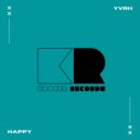 YVRH - Happy (Radio Edit)