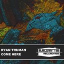 Ryan Truman - How Bout You