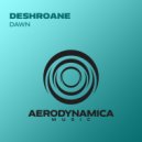 DeshRoane - Dawn (Radio Edit)