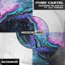 Funk Cartel & Alk Torres - Going Places (Original Mix)