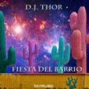 D.J. Thor - Fiesta Del Barrio (The Afrolian Mix)