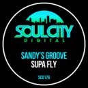 Sandy\'s Groove - Supa Fly (Radio Mix)