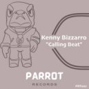 Kenny Bizzarro - Calling Beat (Original Mix)