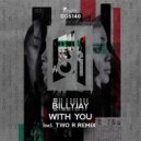 BillyJay - With You (Two R Remix)