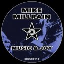 Mike Millrain - Music & Joy (Radio Edit)
