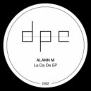 Alann M - Pa Pa Pa