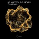 Ms Janette & The Broker - Spiritual Funk (Original Mix)