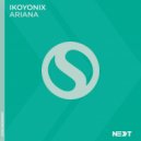 Ikoyonix - Ariana