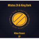 Mtatos ZA & King Bark - How Did We Get There (Original Mix)