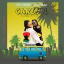 Vida SunShyne & Kuuku Black - Careful (Original Mix)