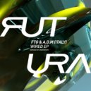 F.T.G, A.D.M. (Italy) - Wired (Andrew Kay UK Remix)