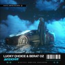Lucky Choice, Berat Oz - Intensive (Original Mix)