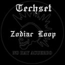 Techset - Zodiac Loop (Original Mix)
