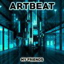 ARTBEAT - Not The Same