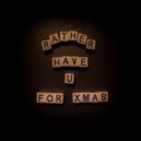Iris and the Shade - Rather Have You For Christmas ()