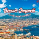 Gennaro Gargarelli - Resta cu mè