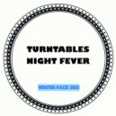 Turntables Night Fever - House Journey