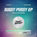 William Deep - Sussy Pussy (Original Mix)