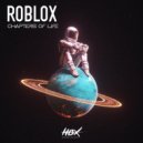 Roblox, Hotlick - Back To You (Original Mix)