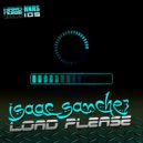 Isaac Sánchez & Jaime Guerrero - Load Please (Original Mix)