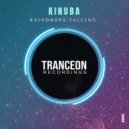 Kinuba - Raindrops Falling (Extended Mix)