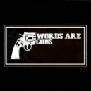 Roycer - Words Are Guns (Original Mix)