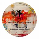 Manu Soto, Robert Bueno - No Privacy (Kassier Remix)