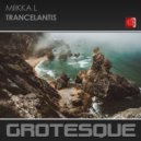 Miikka L - Trancelantis (Extended Mix)