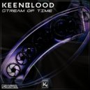 KeenBlood - Stream of Time (Extended)